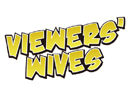 Viewers' Wives (21.00-06.30)